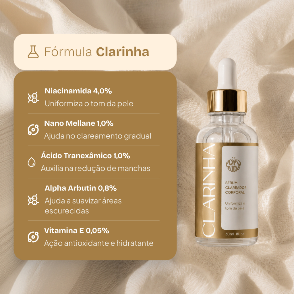 Popozuda Clarinha Sérum Clareador Corporal com Niacinamida e Ácido Tranexâmico